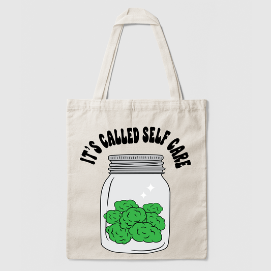 Self Care Stoner Tote Bag