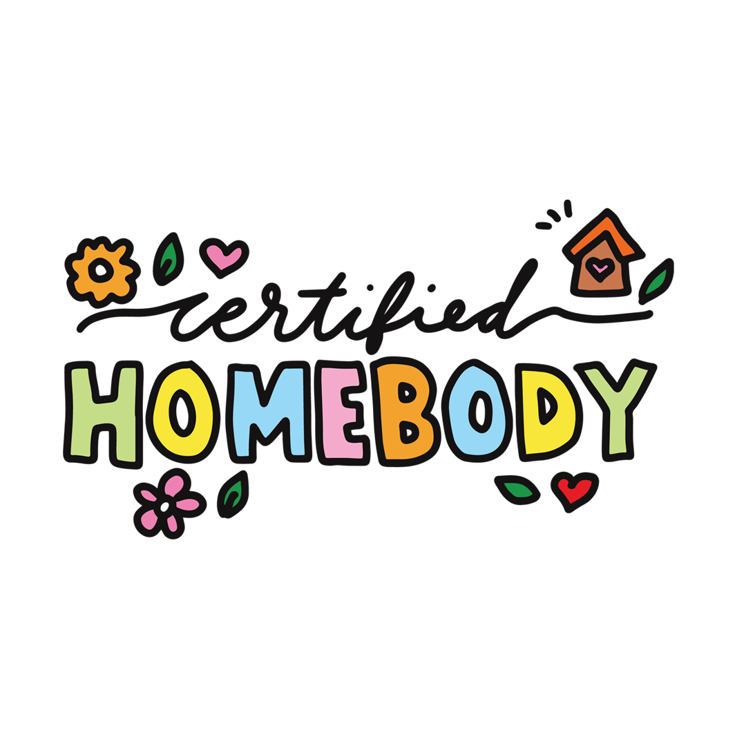 Certified Homebody Sticker